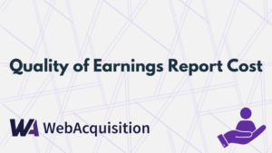 Quality of Earnings Report Cost