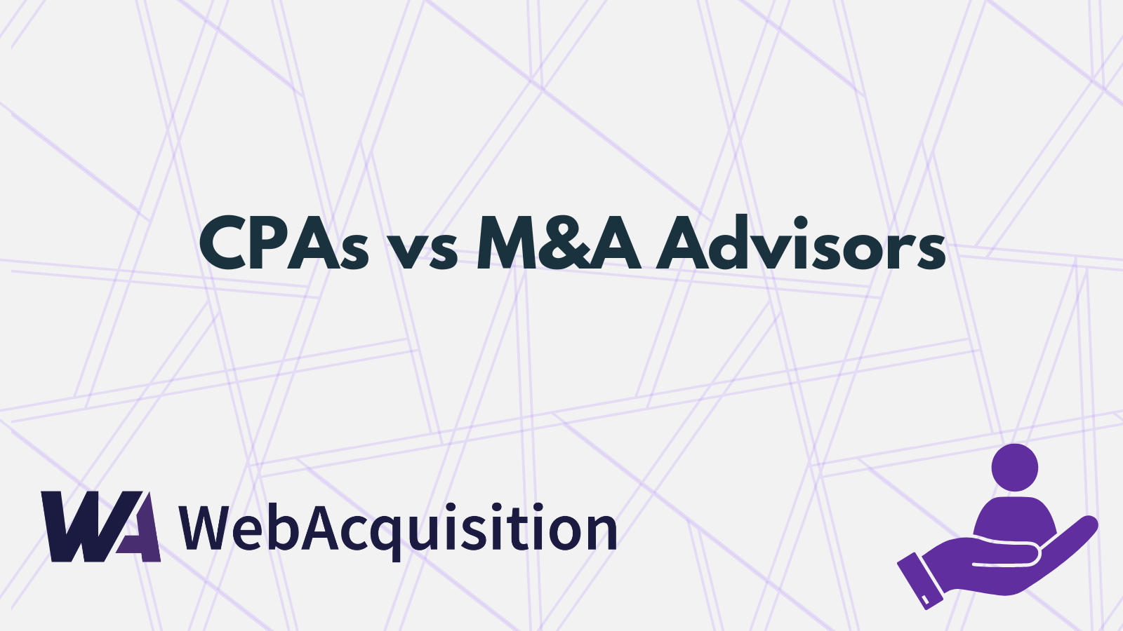 CPAs vs M&A Advisors